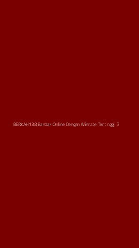 Tampilan Antarmuka Aplikasi Berkah138 Bandar Online Dengan Winrate Tertinggi - 3