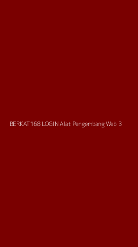 Tampilan Antarmuka Aplikasi Berkat168 Login Alat Pengembang Web - 3