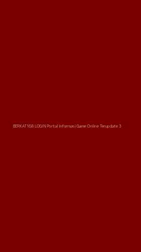 Tampilan Antarmuka Aplikasi Berkat168 Login Portal Informasi Game Online Terupdate - 3