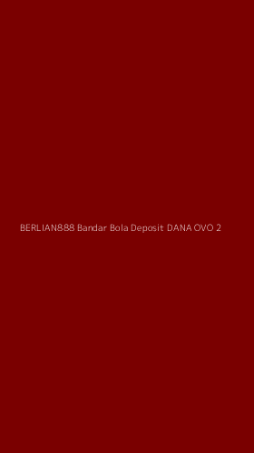 Tampilan Antarmuka Aplikasi Berlian888 Bandar Bola Deposit Dana Ovo - 2