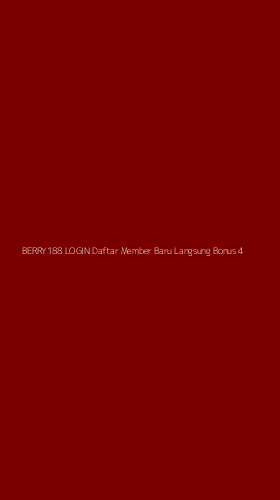 Tampilan Antarmuka Aplikasi Berry188 Login Daftar Member Baru Langsung Bonus - 4