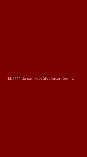 Tampilan Antarmuka Aplikasi Bet111 Bandar Toto Slot Gacor Resmi - 3