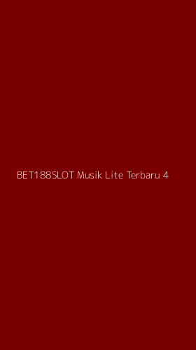 Tampilan Antarmuka Aplikasi Bet188slot Musik Lite Terbaru - 4
