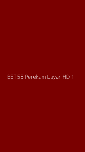 Tampilan Antarmuka Aplikasi Bet55 Perekam Layar Hd - 1
