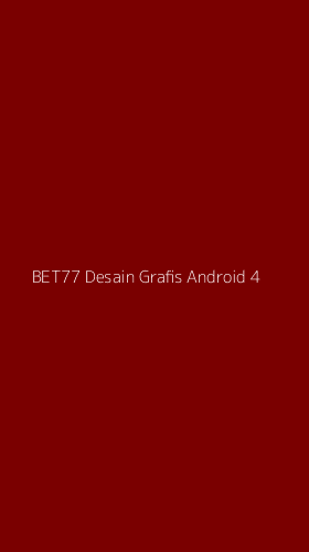 Tampilan Antarmuka Aplikasi Bet77 Desain Grafis Android - 4