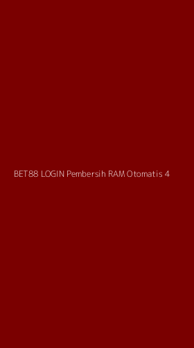 Tampilan Antarmuka Aplikasi Bet88 Login Pembersih Ram Otomatis - 4