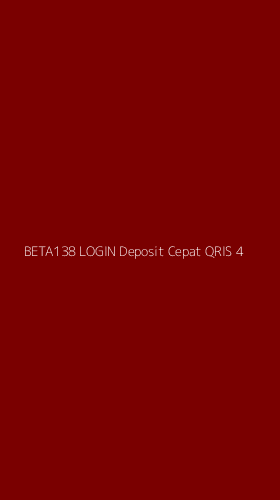 Tampilan Antarmuka Aplikasi Beta138 Login Deposit Cepat Qris - 4