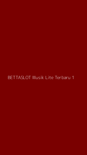 Tampilan Antarmuka Aplikasi Bettaslot Musik Lite Terbaru - 1