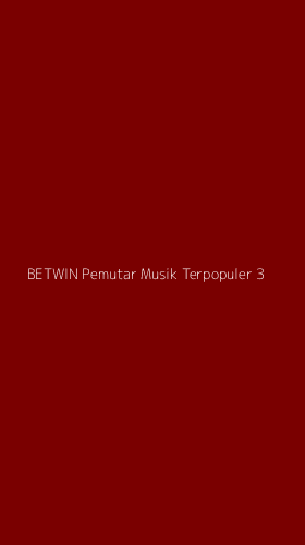 Tampilan Antarmuka Aplikasi Betwin Pemutar Musik Terpopuler - 3