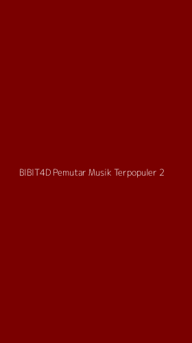 Tampilan Antarmuka Aplikasi Bibit4d Pemutar Musik Terpopuler - 2