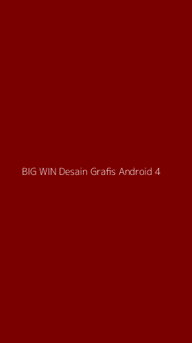 Tampilan Antarmuka Aplikasi Big Win Desain Grafis Android - 4
