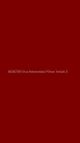 Tampilan Antarmuka Aplikasi Bigbet99 Situs Rekomendasi Pilihan Terbaik - 3