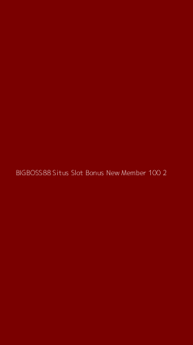 Tampilan Antarmuka Aplikasi Bigboss88 Situs Slot Bonus New Member 100 - 2