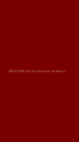 Tampilan Antarmuka Aplikasi Bigslot88 Link Slot Gacor Hari Ini Resmi - 3