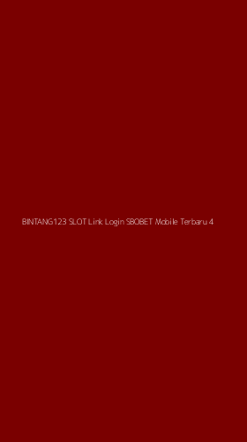 Tampilan Antarmuka Aplikasi Bintang123 Slot Link Login Sbobet Mobile Terbaru - 4