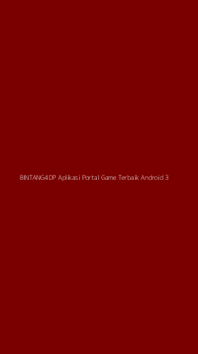 Tampilan Antarmuka Aplikasi Bintang4dp Aplikasi Portal Game Terbaik Android - 3