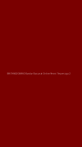 Tampilan Antarmuka Aplikasi Bintangdomino Bandar Baccarat Online Resmi Terpercaya - 2