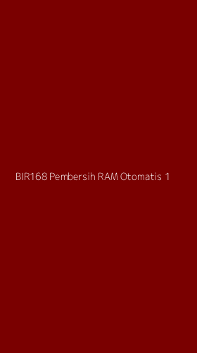Tampilan Antarmuka Aplikasi Bir168 Pembersih Ram Otomatis - 1