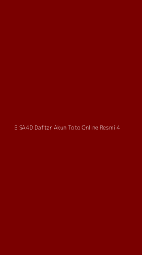 Tampilan Antarmuka Aplikasi Bisa4d Daftar Akun Toto Online Resmi - 4