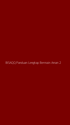 Tampilan Antarmuka Aplikasi Bisaqq Panduan Lengkap Bermain Aman - 2
