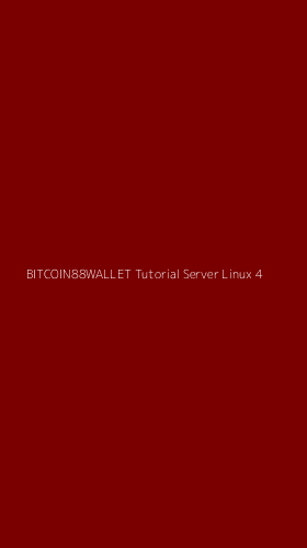 Tampilan Antarmuka Aplikasi Bitcoin88wallet Tutorial Server Linux - 4