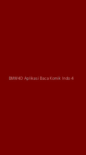 Tampilan Antarmuka Aplikasi Bmw4d Aplikasi Baca Komik Indo - 4