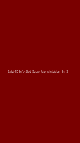 Tampilan Antarmuka Aplikasi Bmw4d Info Slot Gacor Maxwin Malam Ini - 3