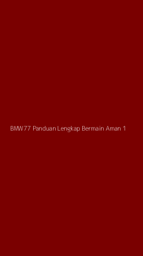 Tampilan Antarmuka Aplikasi Bmw77 Panduan Lengkap Bermain Aman - 1