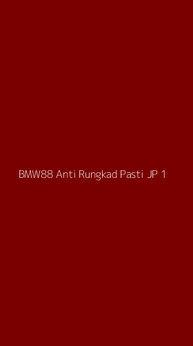 Tampilan Antarmuka Aplikasi Bmw88 Anti Rungkad Pasti Jp - 1
