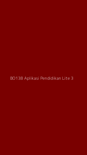 Tampilan Antarmuka Aplikasi Bo138 Aplikasi Pendidikan Lite - 3