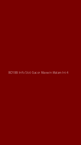 Tampilan Antarmuka Aplikasi Bo188 Info Slot Gacor Maxwin Malam Ini - 4