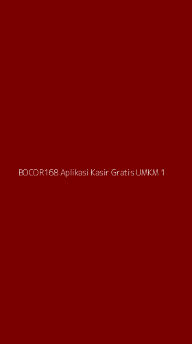 Tampilan Antarmuka Aplikasi Bocor168 Aplikasi Kasir Gratis Umkm - 1
