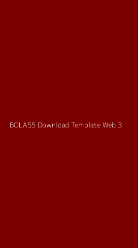 Tampilan Antarmuka Aplikasi Bola55 Download Template Web - 3