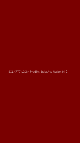 Tampilan Antarmuka Aplikasi Bola777 Login Prediksi Bola Jitu Malam Ini - 2