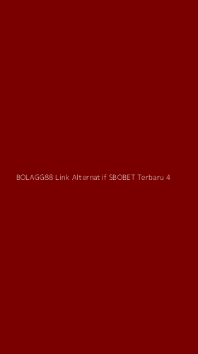 Tampilan Antarmuka Aplikasi Bolagg88 Link Alternatif Sbobet Terbaru - 4