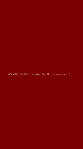 Tampilan Antarmuka Aplikasi Bolapelangi Daftar Akun Pro Slot Internasional - 2