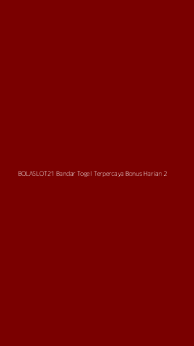 Tampilan Antarmuka Aplikasi Bolaslot21 Bandar Togel Terpercaya Bonus Harian - 2