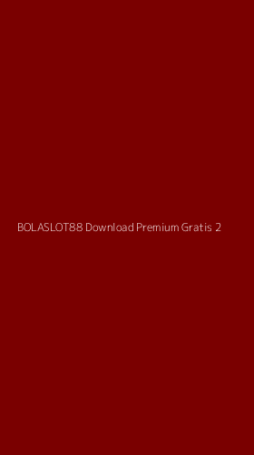 Tampilan Antarmuka Aplikasi Bolaslot88 Download Premium Gratis - 2