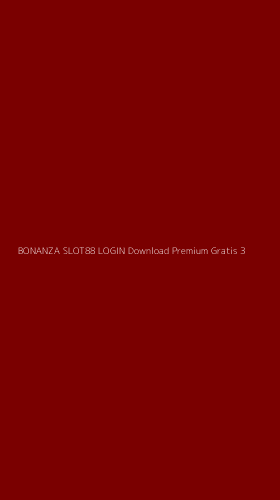 Tampilan Antarmuka Aplikasi Bonanza Slot88 Login Download Premium Gratis - 3