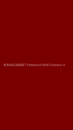 Tampilan Antarmuka Aplikasi Bonanza88bet Pembersih Ram Otomatis - 4