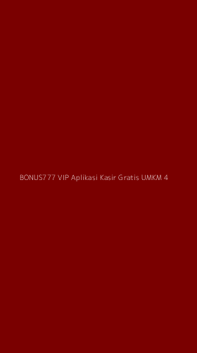 Tampilan Antarmuka Aplikasi Bonus777 Vip Aplikasi Kasir Gratis Umkm - 4