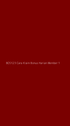 Tampilan Antarmuka Aplikasi Bos123 Cara Klaim Bonus Harian Member - 1