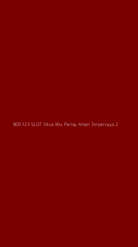 Tampilan Antarmuka Aplikasi Bos123 Slot Situs Mix Parlay Aman Terpercaya - 2
