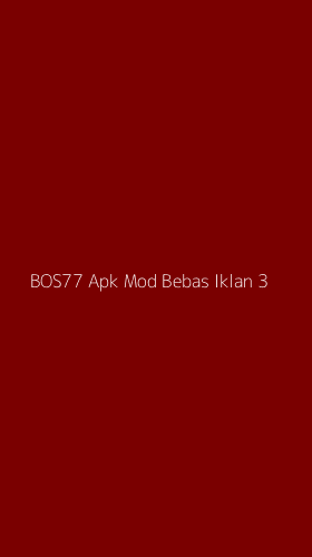 Tampilan Antarmuka Aplikasi Bos77 Apk Mod Bebas Iklan - 3