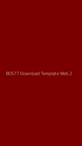 Tampilan Antarmuka Aplikasi Bos77 Download Template Web - 2