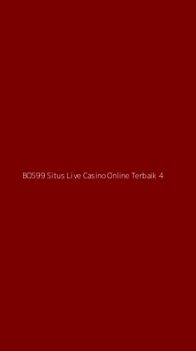 Tampilan Antarmuka Aplikasi Bos99 Situs Live Casino Online Terbaik - 4
