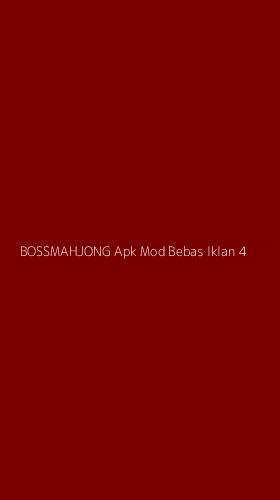 Tampilan Antarmuka Aplikasi Bossmahjong Apk Mod Bebas Iklan - 4