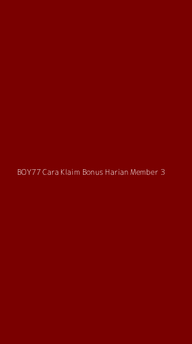 Tampilan Antarmuka Aplikasi Boy77 Cara Klaim Bonus Harian Member - 3