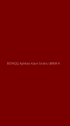 Tampilan Antarmuka Aplikasi Boyaqq Aplikasi Kasir Gratis Umkm - 4