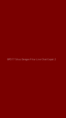 Tampilan Antarmuka Aplikasi Bpo77 Situs Dengan Fitur Live Chat Cepat - 2